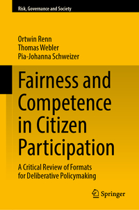 Fairness and Competence in Citizen Participation