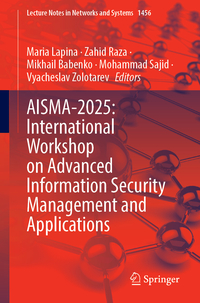AISMA-2025: International Workshop on Advanced Information Security Management and Applications