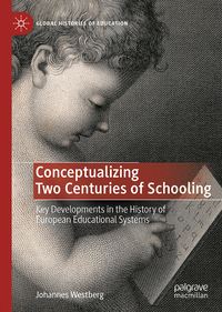 Conceptualizing Two Centuries of Schooling