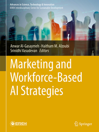 Marketing and Workforce-Based AI Strategies