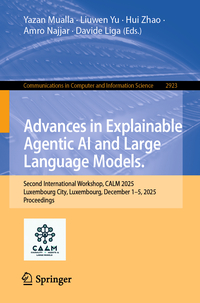 Advances in Explainable Agentic AI and Large Language Models.