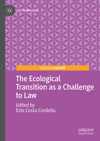 The Ecological Transition as a Challenge to Law
