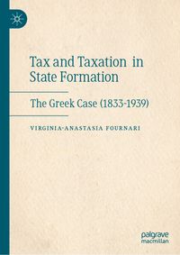 Tax and Taxation in State Formation
