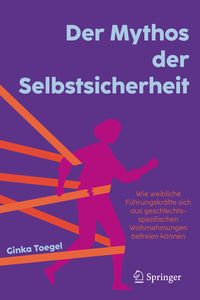 Der Mythos der Selbstsicherheit