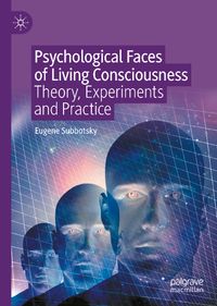 Psychological Faces of Living Consciousness