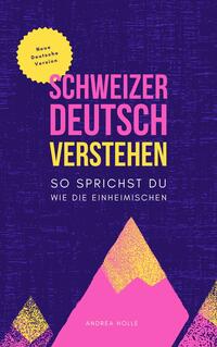 Schweizerdeutsch Verstehen