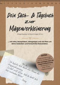 Dein Sach- und Tagebuch zur Magenverkleinerung