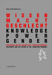 wissen macht geschlecht / knowledge power gender