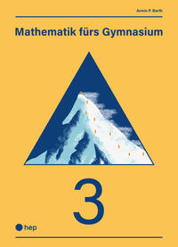 Mathematik fürs Gymnasium (Print inkl. digitaler Ausgabe)