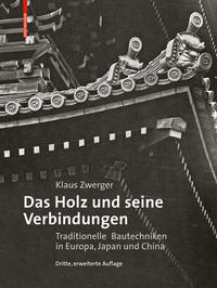 Das Holz und seine Verbindungen
