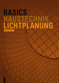 Basics Lichtplanung