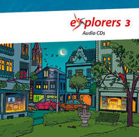 Explorers 3 / Audio-CDs, Hörtexte und Lieder