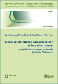 Grenzüberschreitende Zusammenarbeit im Gesundheitswesen.