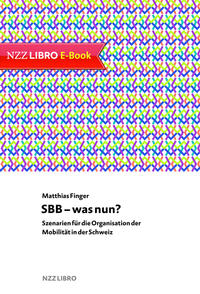 SBB – was nun?