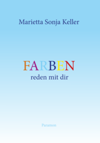 Farben reden mit dir