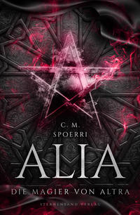 Alia (Band 5): Die Magier von Altra