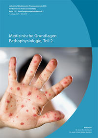 Band 15: Medizinische Grundlagen, Pathophysiologie Teil 2 (Print mit E-Book)