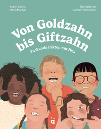 Von Goldzahn bis Giftzahn
