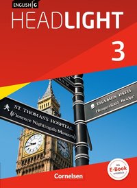 English G Headlight - Allgemeine Ausgabe - Band 3: 7. Schuljahr