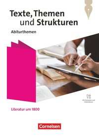 Texte, Themen und Strukturen - Abiturthemen - Qualifikationsphase