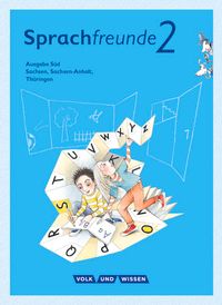 Sprachfreunde - Sprechen - Schreiben - Spielen - Ausgabe Süd (Sachsen, Sachsen-Anhalt, Thüringen) - Neubearbeitung 2015 - 2. Schuljahr