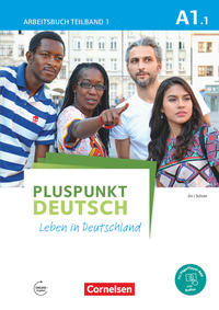 Pluspunkt Deutsch - Leben in Deutschland - Allgemeine Ausgabe - A1: Teilband 1