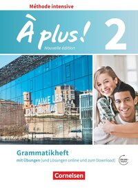 À plus ! - Französisch als 3. Fremdsprache - Ausgabe ab 2018 - Band 2