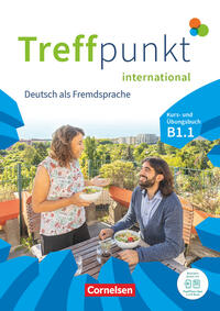 Treffpunkt - Deutsch für die Integration - Internationale Ausgabe – Deutsch als Fremdsprache - B1: Teilband 1