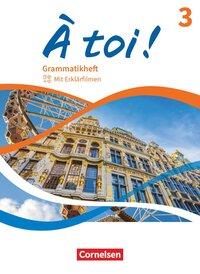 À toi ! - Ausgabe ab 2022 - Band 3