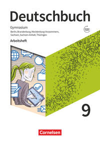 Deutschbuch Gymnasium - Berlin, Brandenburg, Mecklenburg-Vorpommern, Sachsen, Sachsen-Anhalt und Thüringen - Ausgabe 2019 - 9. Schuljahr