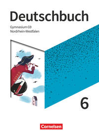 Deutschbuch Gymnasium - Nordrhein-Westfalen - Neue Ausgabe - 6. Schuljahr