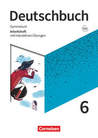 Deutschbuch Gymnasium - Zu den Ausgaben: Neue Allgemeine Ausgabe und Niedersachsen – 2019 - 6. Schuljahr