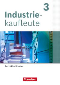 Industriekaufleute - Ausgabe 2024 - 3. Ausbildungsjahr