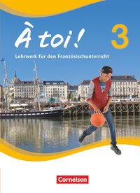À toi ! - Vier- und fünfbändige Ausgabe ab 2012 - Band 3
