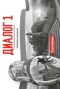 Dialog - Lehrwerk für den Russischunterricht - Russisch als 2. Fremdsprache - Ausgabe 2016 - Band 1