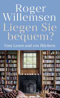 Liegen Sie bequem? Vom Lesen und von Büchern