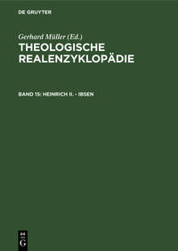 Theologische Realenzyklopädie / Heinrich II. - Ibsen