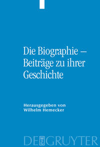 Die Biographie – Beiträge zu ihrer Geschichte