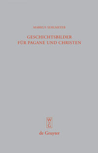 Geschichtsbilder für Pagane und Christen