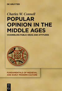 Popular Opinion in the Middle Ages