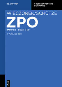 Zivilprozessordnung und Nebengesetze / BRÜSSEL Ia-VO