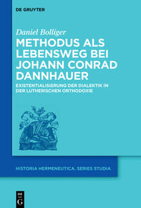 Methodus als Lebensweg bei Johann Conrad Dannhauer