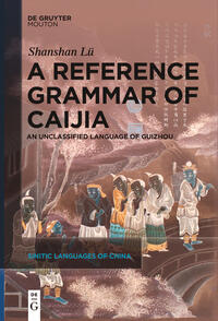 A Reference Grammar of Caijia