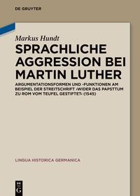 Sprachliche Aggression bei Martin Luther