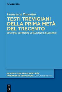 Testi trevigiani della prima metà del Trecento