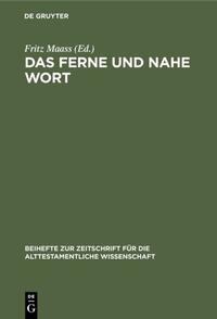Das ferne und nahe Wort