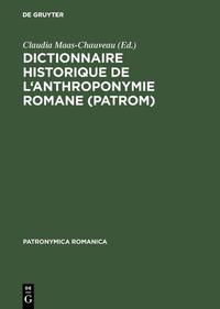 Dictionnaire historique de l'anthroponymie romane (PatRom)