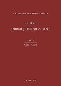 Lexikon deutsch-jüdischer Autoren / Glas-Grün