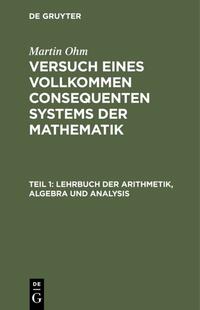 Lehrbuch der Arithmetik, Algebra und Analysis