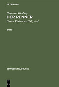 Hugo von Trimberg: Der Renner / Hugo von Trimberg: Der Renner. Band 1